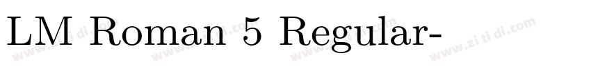 LM Roman 5 Regular字体转换